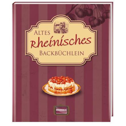 Altes rheinisches Backbüchlein