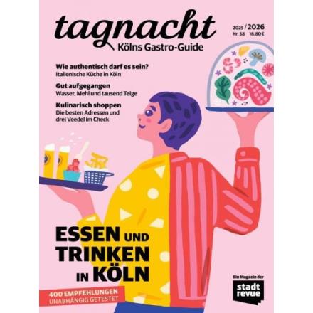 Stadtrevue Tagnacht - Kölns Gastro-Guide 2025/2026