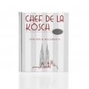 Kochbuch Chef de la Kösch 1