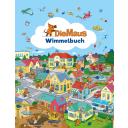 Die Maus Wimmelbuch 1