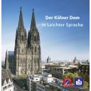 Der Kölner Dom in Leichter Sprache 1